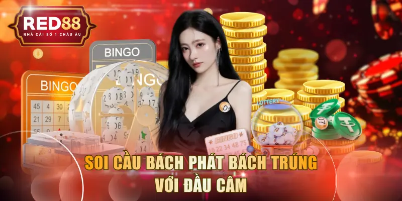 Soi cầu bách phát bách trúng với đầu câm